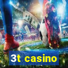 3t casino